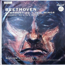 Ludwig van Beethoven / William Steinberg / The Pittsburgh Symphony Orchestra Symphony No.5 In C Minor, Symphony No.8 In F Major