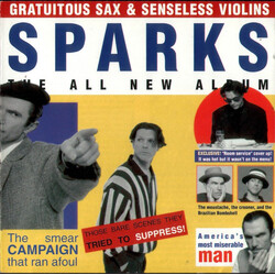 Sparks Gratuitous Sax & Senseless Violins