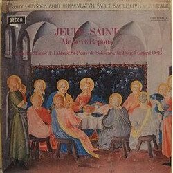 Chœur Des Moines De L'Abbaye Saint-Pierre De Solesmes / Dom Joseph Gajard Chant Gregorien - Jeudi-Saint / Messe Et Repons