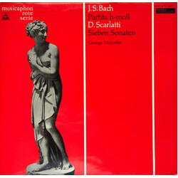 Johann Sebastian Bach / Domenico Scarlatti / George Malcolm Partita h-moll, BWV 831 / Sieben Sonaten