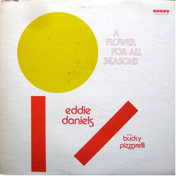 Eddie Daniels / Bucky Pizzarelli A Flower For All Seasons