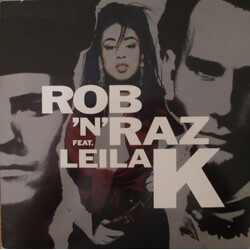 Rob 'N' Raz / Leila K Rob 'N' Raz Feat. Leila K