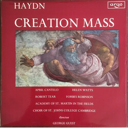 Joseph Haydn / April Cantelo / Helen Watts / Robert Tear / Forbes Robinson / The Academy Of St. Martin-in-the-Fields / St. John's College Choir / Geor
