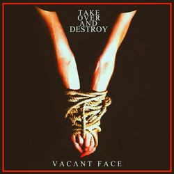 Take Over And Destroy Vacant Face