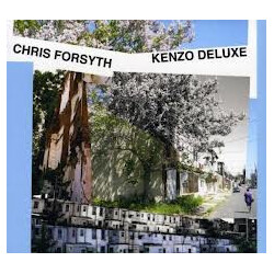 Chris Forsyth Kenzo Deluxe