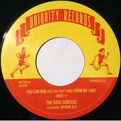 The Soul Surfers (2) / Myron And E You Can Run (But You Can't Hide) From My Love