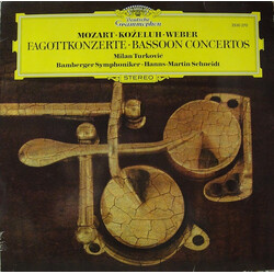 Wolfgang Amadeus Mozart / Jan Antonin Kozeluch / Carl Maria von Weber / Milan Turkovic / Bamberger Symphoniker / Hanns-Martin Schneidt Fagottkonzerte 
