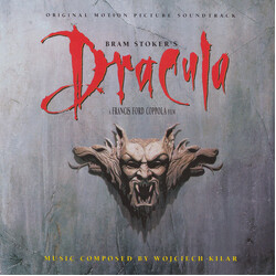 Wojciech Kilar Bram Stoker's Dracula (Original Motion Picture Soundtrack)