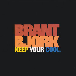 Brant Bjork Keep Your Cool.