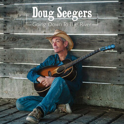 Doug Seegers Going Down To The River