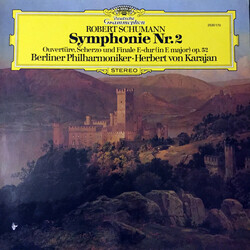 Robert Schumann / Berliner Philharmoniker / Herbert von Karajan Symphonie Nr.2 / Ouvertüre, Scherzo Und Finale E-dur (In E Major) Op. 52