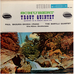 Franz Schubert / Paul Badura-Skoda / Barylli Quartet / Otto Rühm Trout Quintet: Quintet In A Major Opus 114