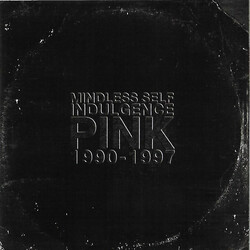 Mindless Self Indulgence Pink (1990-1997)