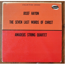 Joseph Haydn / Amadeus-Quartett The Seven Last Words Of Christ