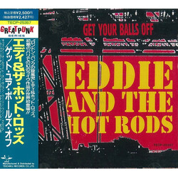 Eddie And The Hot Rods Get Your Balls Off