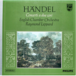 Georg Friedrich Händel / English Chamber Orchestra / Raymond Leppard Concerti A Due Cori