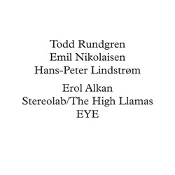 Todd Rundgren / Emil Nikolaisen / Lindstrøm Runddans (Remixed)