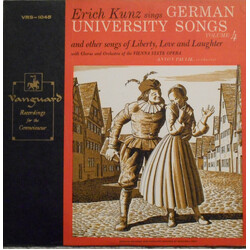 Erich Kunz / Wiener Staatsopernchor / Orchester Der Wiener Staatsoper / Anton Paulik Erich Kunz Sings German University Songs (Volume 4)