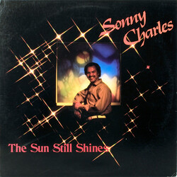 Sonny Charles The Sun Still Shines