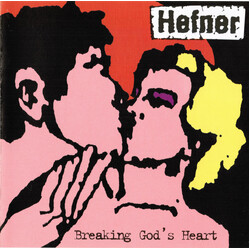 Hefner (2) Breaking God's Heart