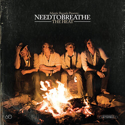 NEEDTOBREATHE The Heat