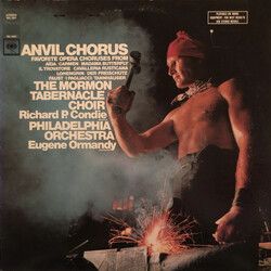 Mormon Tabernacle Choir / Richard P. Condie / The Philadelphia Orchestra / Eugene Ormandy Anvil Chorus