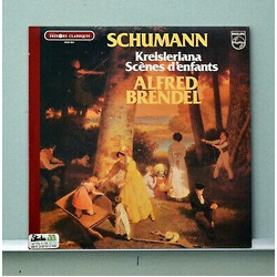 Alfred Brendel Schumann - Kreisleriana, Scènes d'enfants