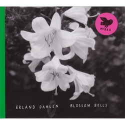 Erland Dahlen Blossom Bells