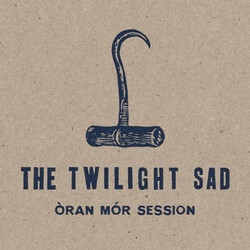 The Twilight Sad Òran Mór Session