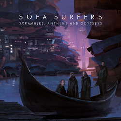 Sofa Surfers Scrambles, Anthems And Odysseys