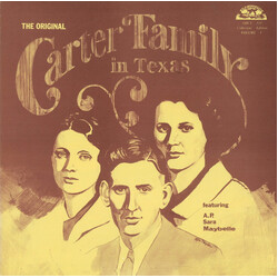 The Carter Family The Original Carter Family In Texas Volume 1