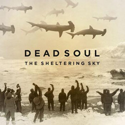 Dead Soul The Sheltering Sky