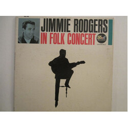 Jimmie Rodgers (2) Jimmie Rodgers In Folk Concert