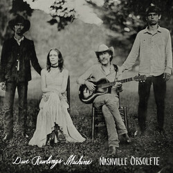 Dave Machine Rawlings Nashville Obsolete VINYL LP