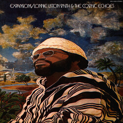 Lonnie Liston Smith And The Cosmic Echoes Expansions