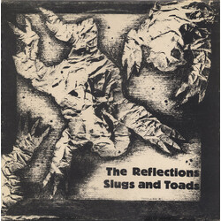 The Reflections (3) Slugs And Toads
