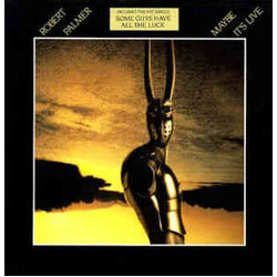 Robert Palmer Maybe It's Live