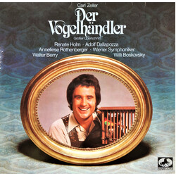 Carl Zeller / Renate Holm / Adolf Dallapozza / Anneliese Rothenberger / Wiener Symphoniker / Walter Berry / Willi Boskovsky Der Vogelhändler (Großer Q