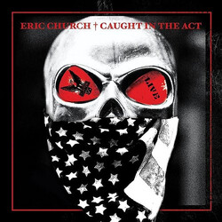 Eric Church Caught In The Act
