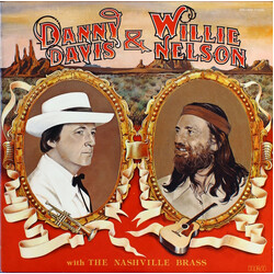 Danny Davis (4) / Willie Nelson / Danny Davis & The Nashville Brass Danny Davis & Willie Nelson With The Nashville Brass