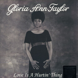 Gloria Taylor Love Is A Hurtin' Thing