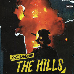 The Weeknd The Hills