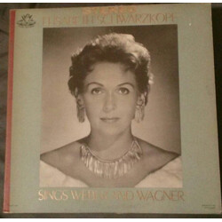 Elisabeth Schwarzkopf Sings Weber And Wagner