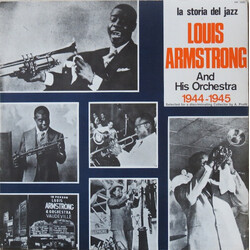 Louis Armstrong And His Orchestra 1944 - 1945