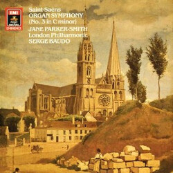 Jane Parker-Smith / Camille Saint-Saëns / The London Philharmonic Orchestra Saint-Saëns Organ Symphony (No. 3 In C Minor)