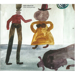 Espen Eriksen Trio Never Ending January