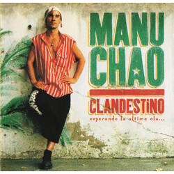 Manu Chao Clandestino