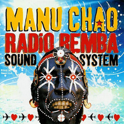 Manu Chao Radio Bemba Sound System