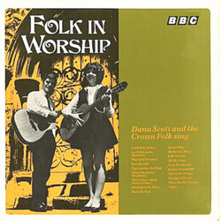 Dana Scott / The Crown Folk Folk In Worship
