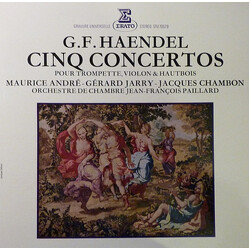 Georg Friedrich Händel / Maurice André / Gérard Jarry / Jacques Chambon / Orchestre De Chambre Jean-François Paillard Cinq Concertos Pour Trompette, V